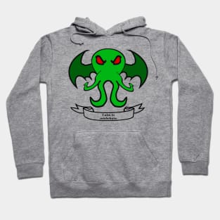 Aim to Misbehave - Cthulhu Hoodie